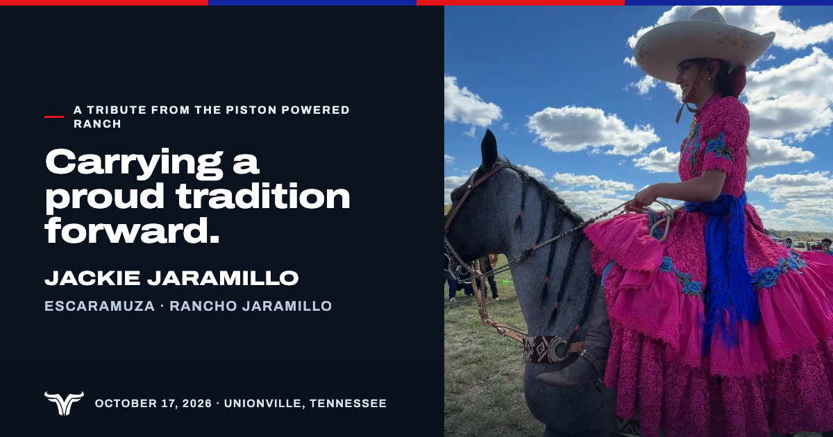 Jackie Jaramillo smiling in a wide charro hat and a pink escaramuza dress, riding sidesaddle on a blue roan horse. A tribute from The Piston Powered Ranch. Carrying a proud tradition forward. Jackie Jaramillo. Escaramuza · Rancho Jaramillo. October 17, 2026 · Unionville, Tennessee.